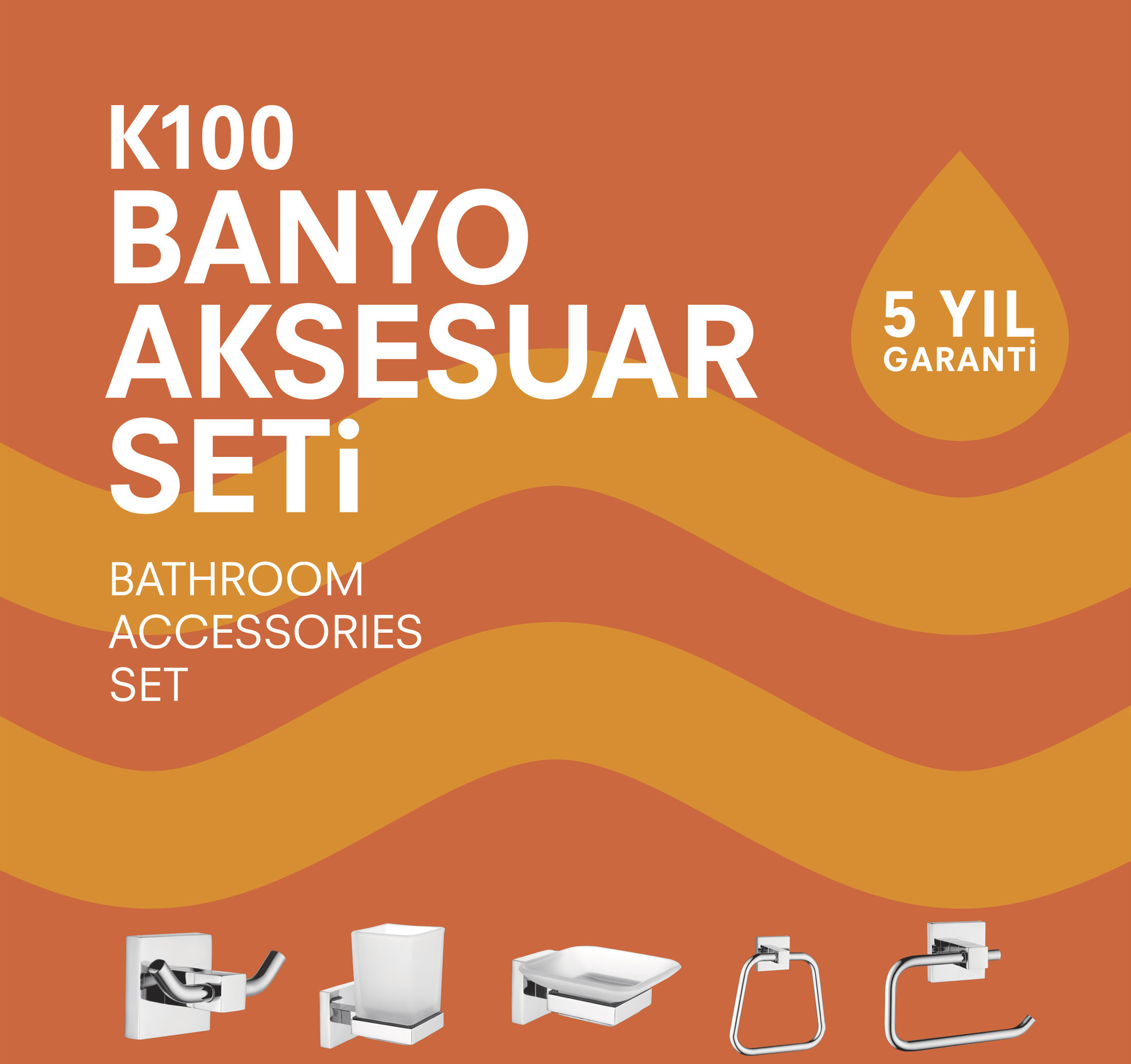 K100 Aksesuar Seti (Havluluk+Diş Fırçalık+Sabunluk+Havlu Askısı+Tuvalet Kağıtlığı)